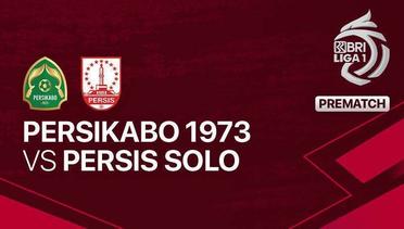 Jelang Kick Off Pertandingan - Persikabo 1973 vs PERSIS Solo