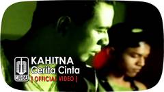 Kahitna - Cerita Cinta (Official Video) 