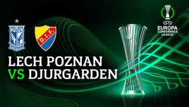 Full Match - Lech Poznan vs Djurgarden | UEFA Europa Conference League 2022/23