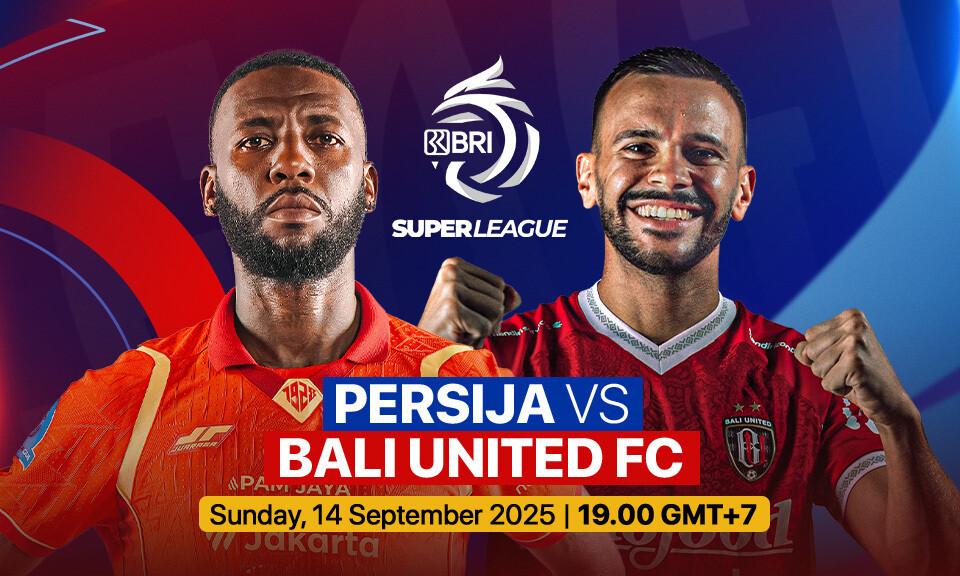 Persija vs Bali United FC