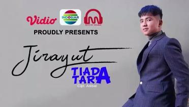 Inilah Single Terbaru Jirayut 'Tiada Tara'