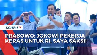 Prabowo Bela Jokowi: Jokowi Pekerja Paling Keras untuk Rakyat Indonesia