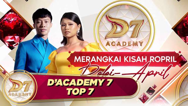 D'Academy 7 - Merangkai Kisah Ropril