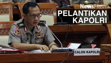 NEWS FLASH: Komjen Tito Karnavian Dilantik Jadi Kapolri