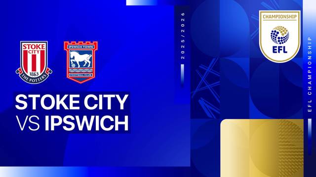 Stoke City vs Ipswich - Full Match | EFL Championship 2025/26