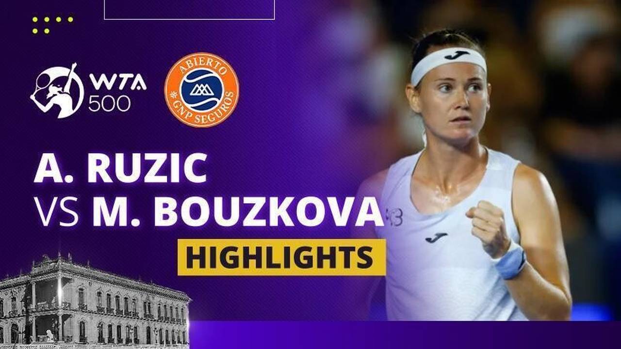 Antonia Ruzic vs Marie Bouzkova - Highlight | WTA 500 Abierto GNP ...