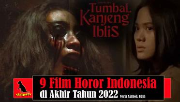 9 Film Horor Indonesia di Akhir Tahun 2022 Versi Author: Udin