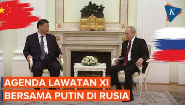 Ini Agenda Pertemuan XI Jinping dan Putin di Rusia