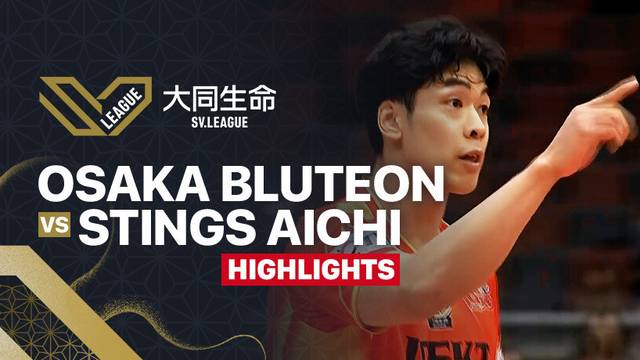 Men Semifinal: Osaka Bluteon vs JTEKT Stings Aichi - Highlights | Men's SV League 2025