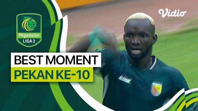 Momen Spesial Pekan 10 | Pegadaian Liga 2 2023/24