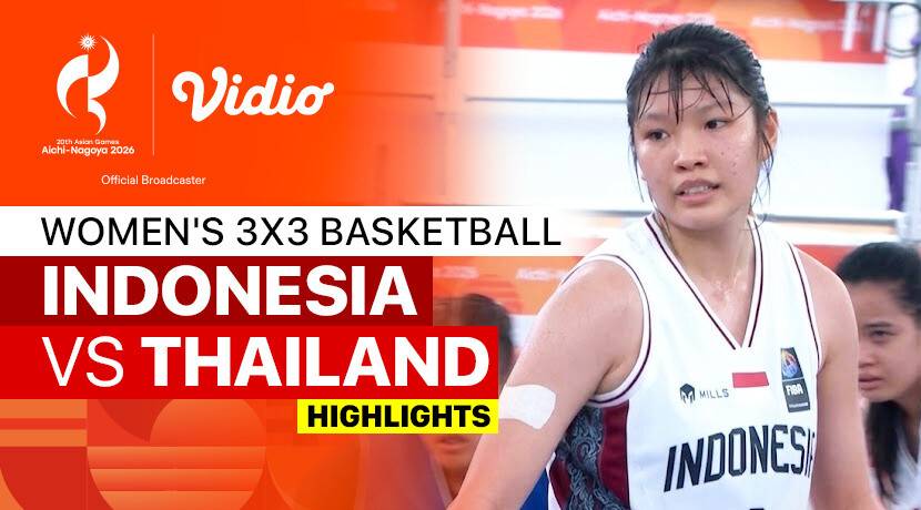 Indonesia vs Thailand - Women's 3x3 Basketball Pool D | 20th Asian Games Aichi-Nagoya 2026