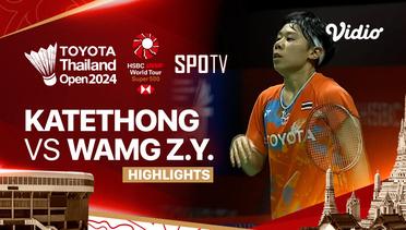Supanida Katethong (THA) vs Wang Zhi Yi (CHN) - Highlights | Toyota Thailand Open 2024 - Women's Singles Semifinal