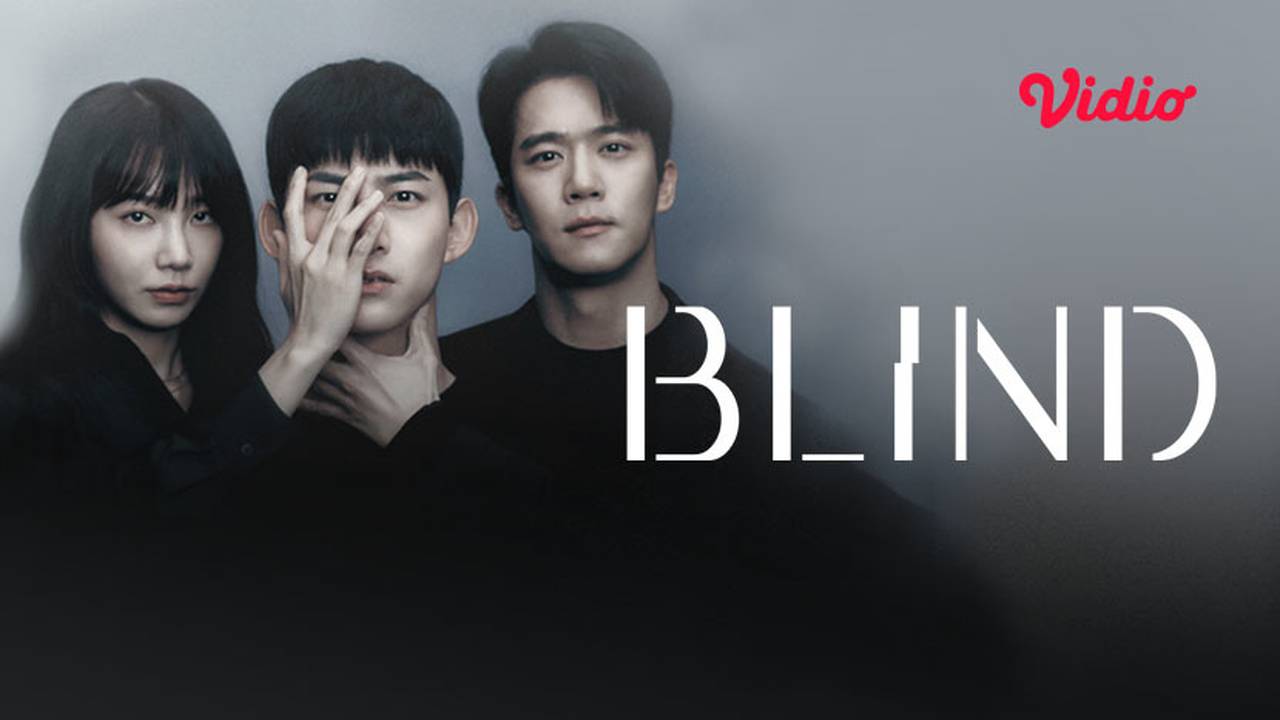Nonton Blind 2022 Sub Indo Drama Korea Vidio