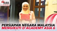 Persiapan Negara Malaysia Mengikuti D'Academy Asia 5 |  Kiss Pagi
