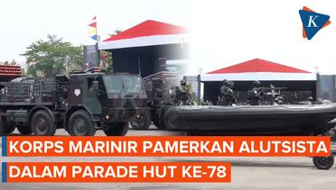 Parade Alutsista TNI AL pada Hari Ulang Tahun Ke-78 Korps Marinir