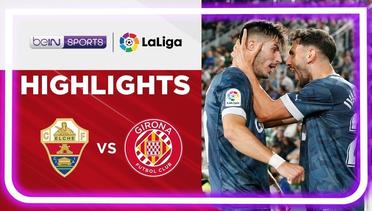 Match Highlights | Elche vs Girona | LaLiga Santander 2022/2023