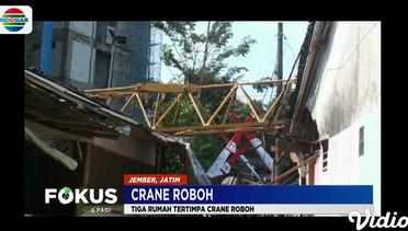 Crane Proyek Universitas Jember Roboh, 3 Rumah Warga Rusak - Fokus Pagi