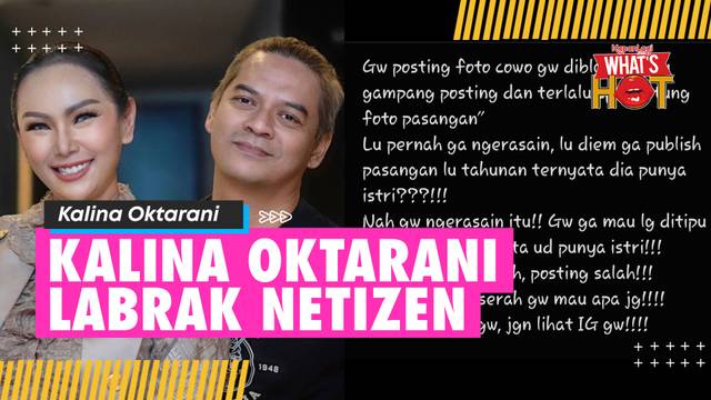 Kalina Oktarani Murka Dan Labrak Netizen Yang Usik Kehidupan Asmaranya, Sering Dapat Cemooh Negatif