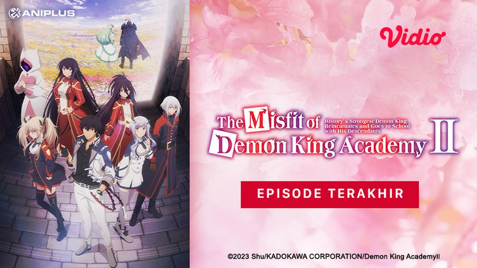 Nonton The Misfit of Demon King Academy: History's Strongest Demon King