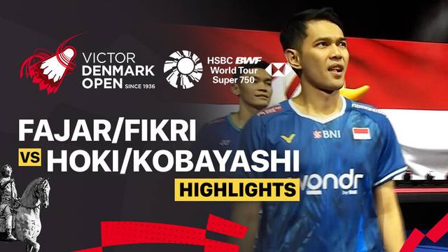Fajar Alfian/Muhammad Shohibul Fikri (INA) vs Takuro Hoki/Yugo Kobayashi (JPN) - Highlight | VICTOR Denmark Open 2025