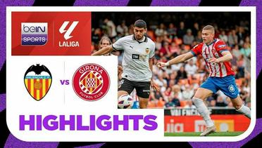 Valencia vs Girona - Highlights | LaLiga 2023/24