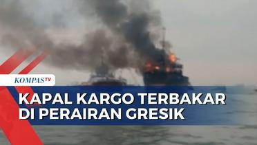 Video Detik-Detik Kapal Motor Terbakar di Perairan Gresik, Berikut Selengkapnya!