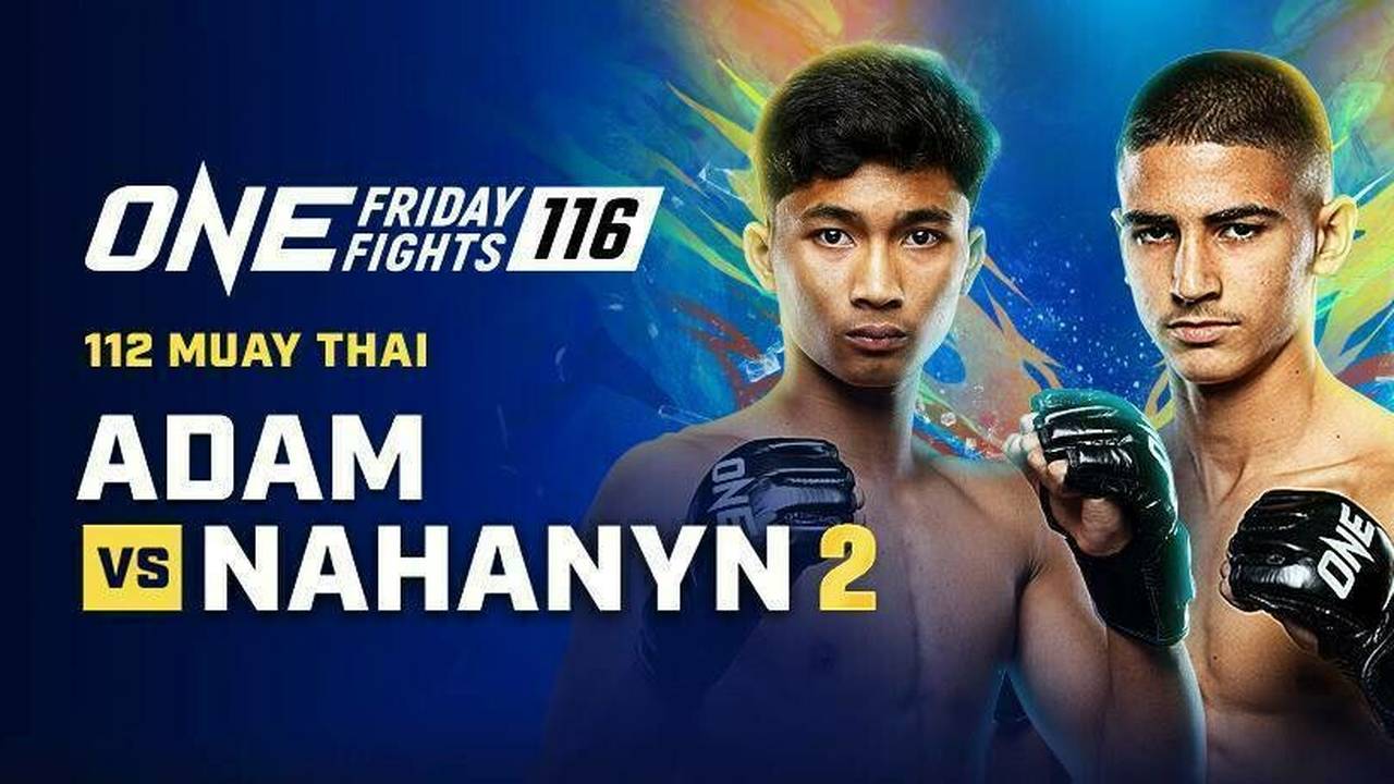 ONE Friday Fights 116 | Vidio