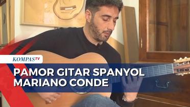 Merdu! Pamor Gitar Spanyol Mariano Conde