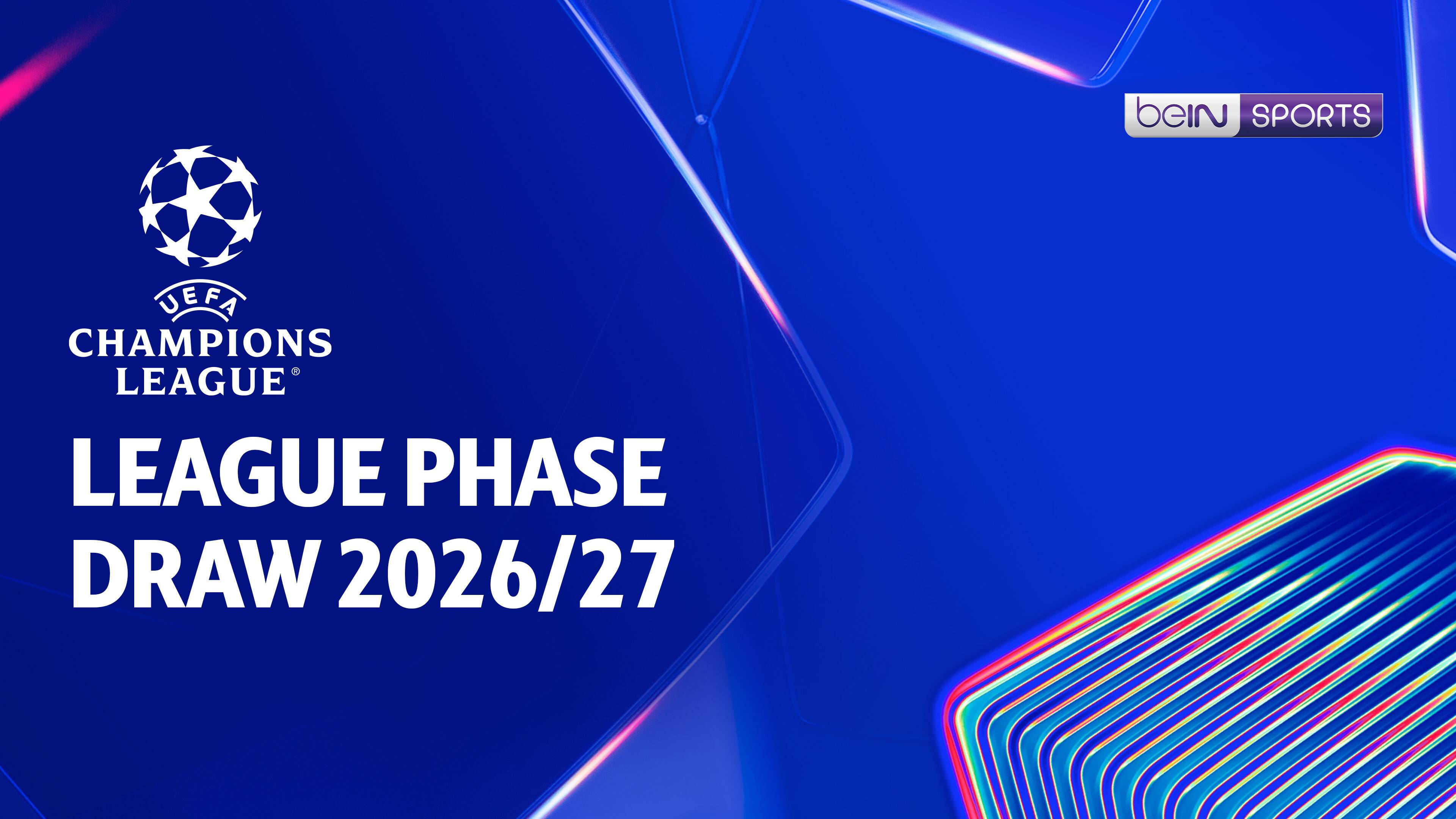 League Phase Draw UEFA Champions League 2026/27