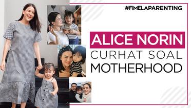 Alice Norin Curhat Soal Motherhood