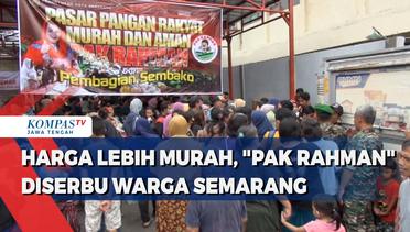 Harga Lebih Murah, Pak Rahman Diserbu Warga Semarang