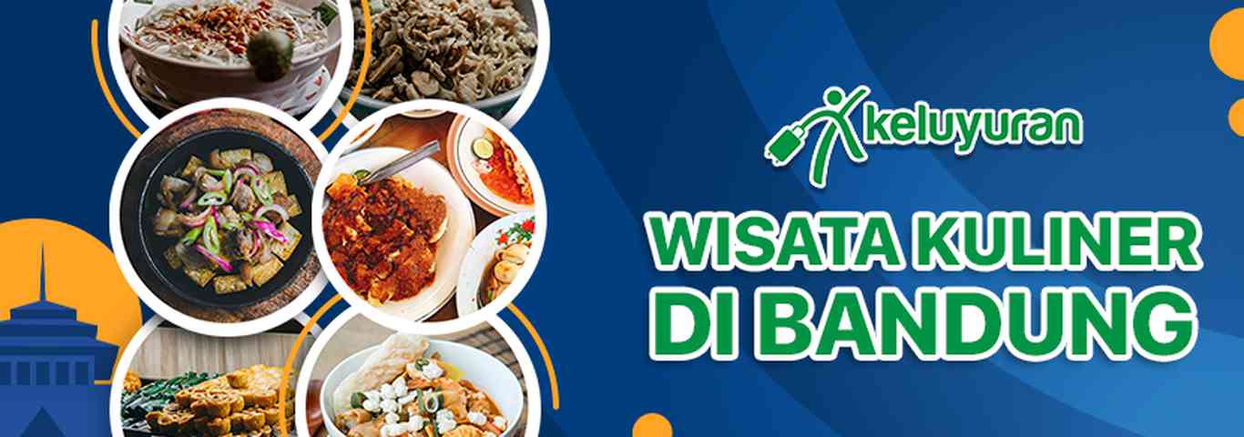 Keluyuran - Wisata Kuliner di Bandung