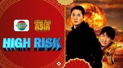 Mega Film Asia : High Risk aka Meltdown - 07 Mei 2024
