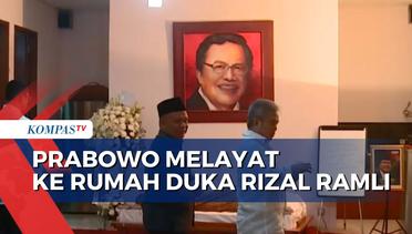 Prabowo Subianto Melayat ke Rumah Duka Rizal Ramli