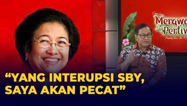 Megawati Pernah Ancam Pecat Kader yang Berani Interupsi SBY di Sidang Tahunan