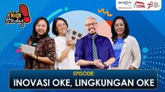 KICK ANDY - Inovasi Oke, Lingkungan Oke