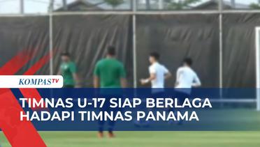 Timnas Indonesia U-17 Optimis Menang Lawan Panama!