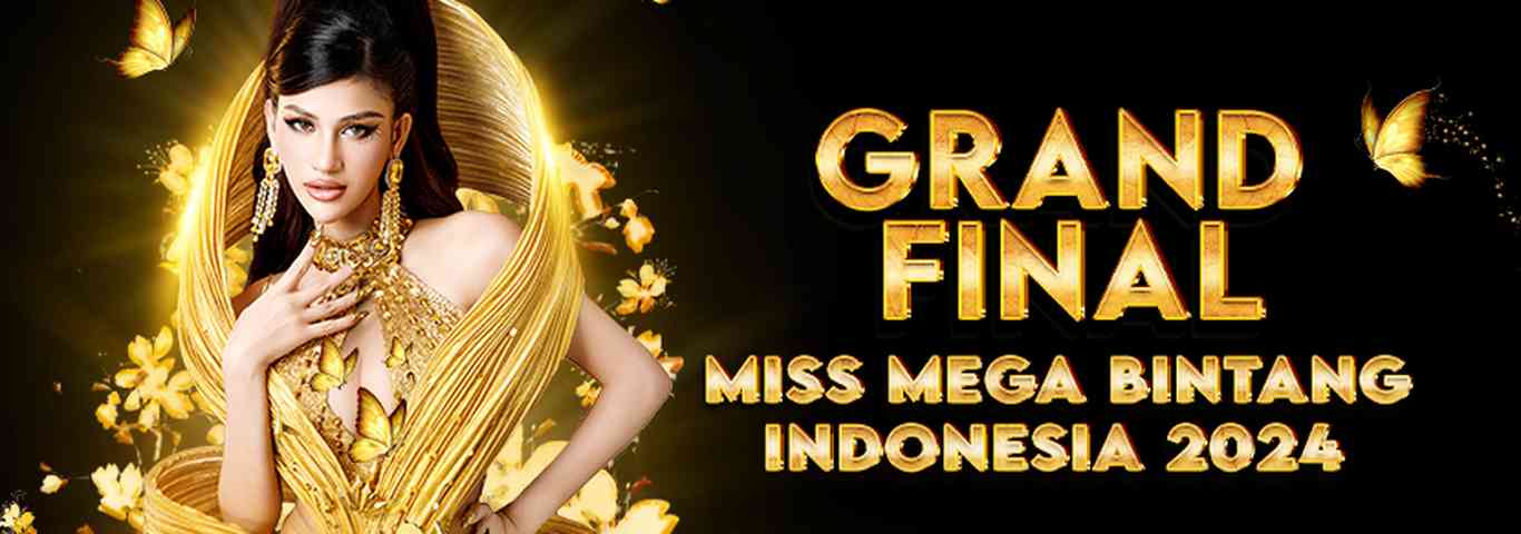 Grand Final Miss Mega Bintang Indonesia 2024