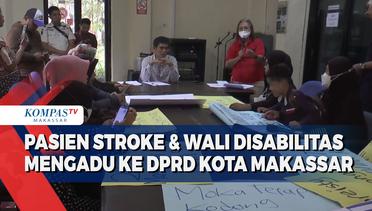 Pasien Stroke dan Wali Disabilitas Mengadu Ke DPRD Kota Makassar