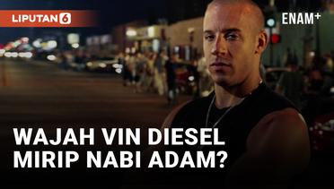 Wajah Vin Diesel Disebut Mirip dengan Rekonstruksi Penampakan Nabi Adam