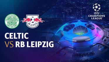 Full Match - Celtic vs RB Leipzig | UEFA Champions League 2022/23