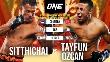 Sitthichai vs. Tayfun Ozcan  Full Fight Replay