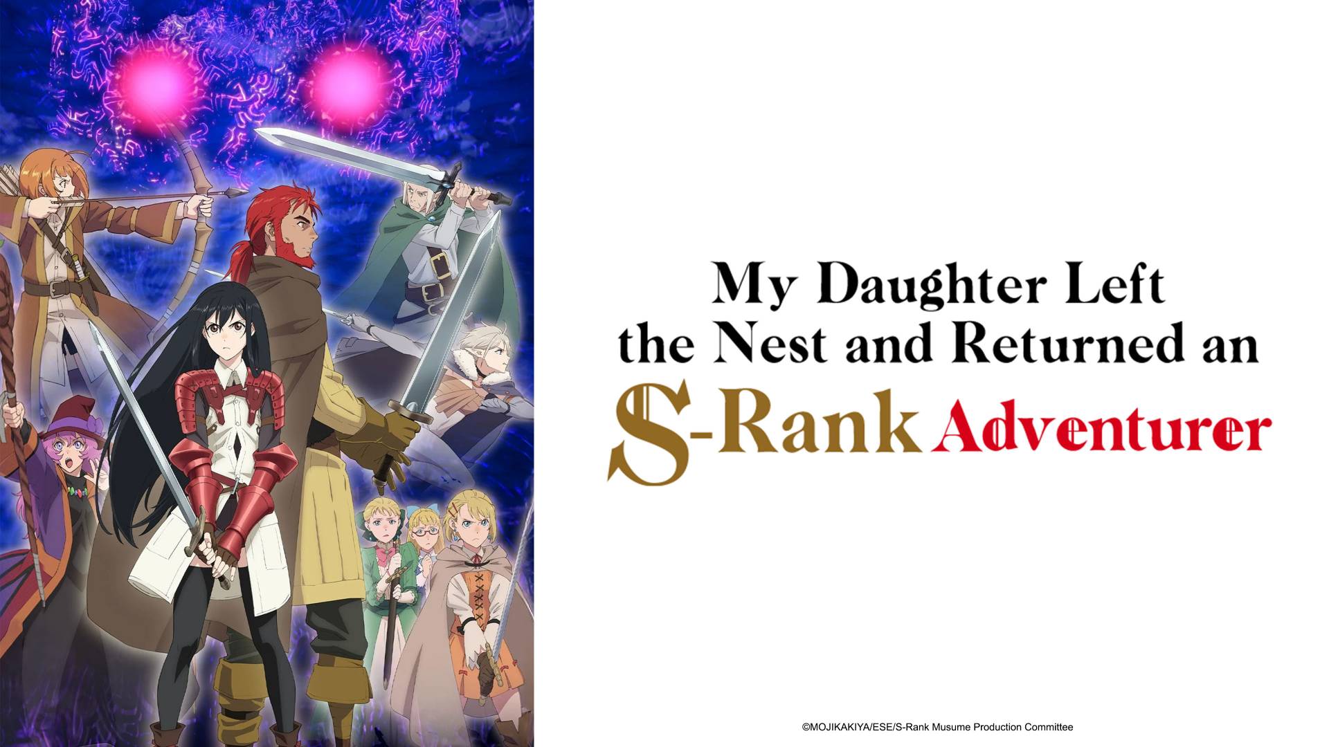 My Daughter Left the Nest and Returned an S-Rank Adventurer