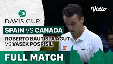 Full Match | Grup B Spain vs Canada | Roberto Bautista Agut vs Vasek Pospisil  | Davis Cup 20222