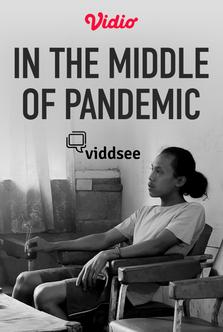 In The Middle Of Pandemic