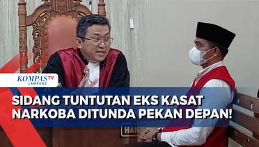 Sidang Tuntutan Mantan Kasat Narkoba Jaringan Fredy Pratama Ditunda!