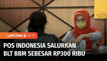 PT Pos Indonesia Salurkan Bantuan Langsung Tunai ke Masyarakat Senilai Rp300 Ribu | Liputan 6