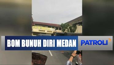 Detik-detik Bom Bunuh Diri di Polrestabes Medan – Patroli
