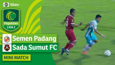 Semen Padang VS Sada Sumut FC - Mini Match | Pegadaian Liga 2 2023/2024