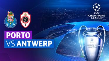 Porto vs Antwerp - Full Match | UEFA Champions League 2023/24